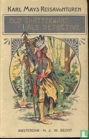 Old Shatterhand als detective
