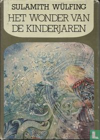Het wonder van de kinderjaren