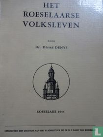 Het Roeselaarse volksleven