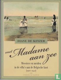Met Madame aan zee
