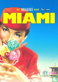 met Maaike naar Miami