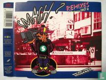 Smash? (remixes)