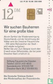 Frauenkirche Dresden - Wir suchen Bauherren für eine große Idee
