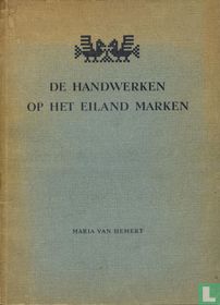 De handwerken op het eiland Marken