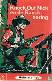 Knock-Out Nick en de Ranch-oorlog