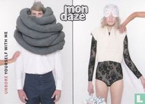 B140134 - Mondaze "Unbore yourself with me"
