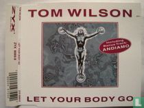 Let your Body Go