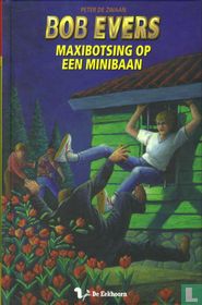 Maxibotsing op een minibaan