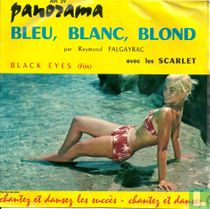 Blue, Blanc, Blond