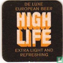 De Luxe European Beer HIGH LIFE Extra Light and Refreshing