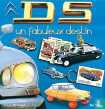 DS un fabuleux destin