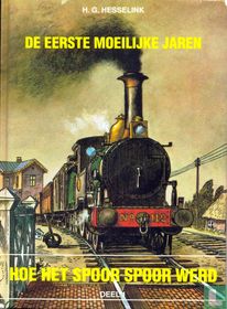 De eerste moeilijke jaren