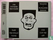 Pass the Toilet Paper / Fuk in the Ass (the remixes)