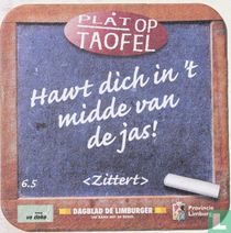 Hawt dich in 't midde van de jas! (Zitterd)