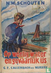 Op woelig water en gevaarlijk ijs