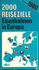 2000 Reiseziele  Eisenbahnen in Europa