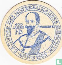 Gründer des Hofbräuhauses München - Wilhelm V. - 400 Jahre HB