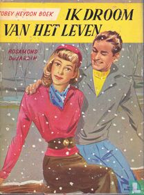 Ik droom van het leven