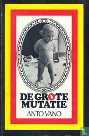 De grote mutatie