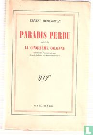 Paradis Perdu + La Cinquième Colonne