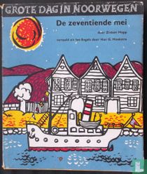Grote dag in Noorwegen: de zeventiende mei
