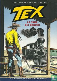 La tana dei banditi