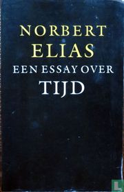 Een essay over Tijd