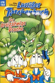 Der dreizähnige Drache