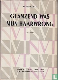 Glanzend was mijn haarwrong