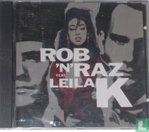 Rob'N'Raz Featuring Leila K