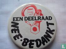 een deelraad  NEE BEDANKT