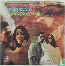 River Deep - Mountain High