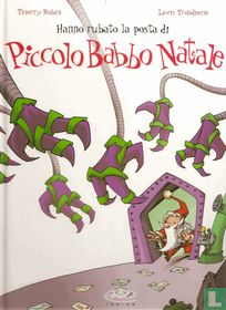 Hanno rubato la posta di Piccolo Babbo Natale