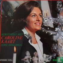 Kerstfeest met Caroline Kaart