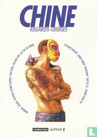 Chine - Regards croisés