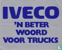Iveco 'n beter woord voor trucks