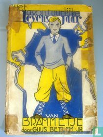 Het avontuurlijke levensjaar van Brammetje