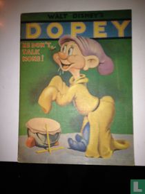 Dopey He don't talk none!