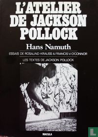 L'atelier de Jackson Pollock
