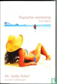 Tropische verrassing