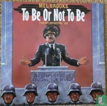 To Be or Not To Be 