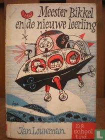 Meester Bikkel en de nieuwe leerling