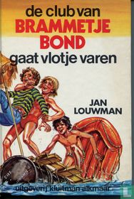 De club van Brammetje Bond gaat vlotje varen