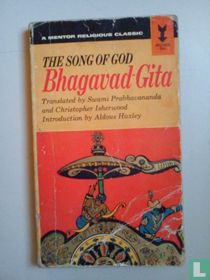 The Song of God Bhagavad-Gita