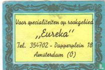 Voor specialiteiten op rookgebied Eureka