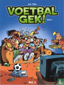 Voetbalgek! 3