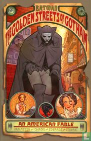 The Golden Streets of Gotham