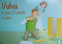 5676 - Sensoa "Vulva Is geen Zweeds meubel"