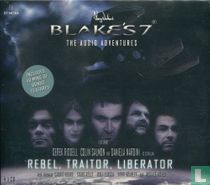 Rebel, Traitor, Liberator