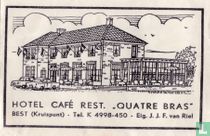 Hotel Café Restaurant "Quatre Bras" 